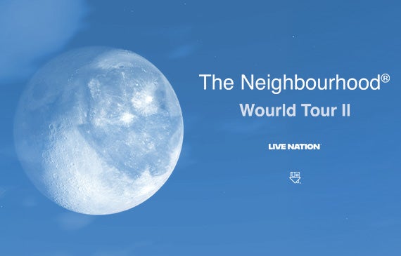 More Info for The Neighbourhood